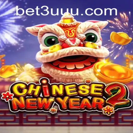 Descubra o Fascinante Mundo de CHINESENEWYEAR2